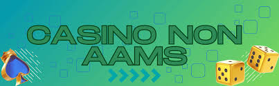 casinò non aams nuovo guida, rischi e consigli aggiornati casinò non aams nuovo guida, rischi e consigli aggiornati