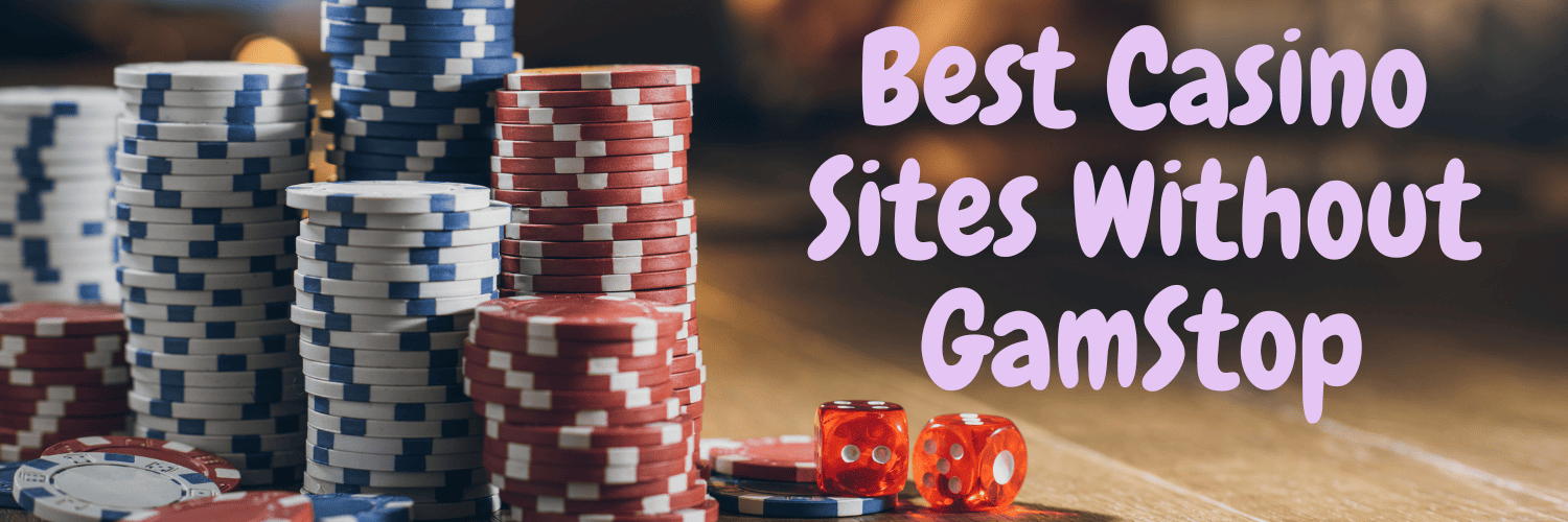 Discover New Non Gamstop Casino Sites for an Uninterrupted Gaming Experience