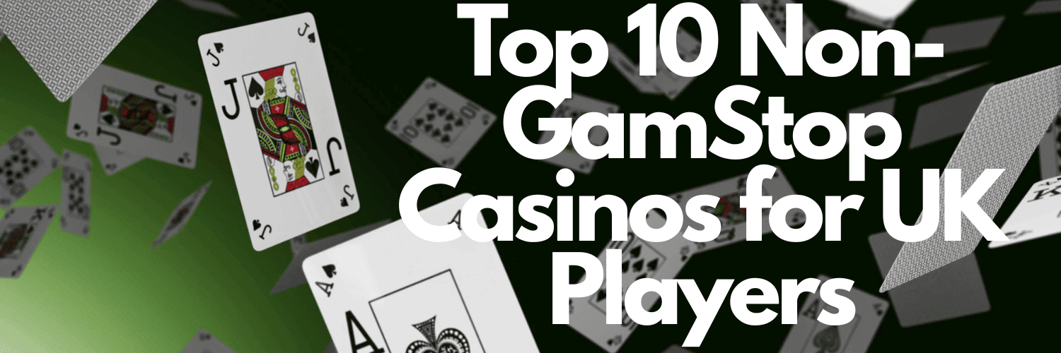 Discover the Best UK Non-Gamstop Casinos Your Guide to Alternative Gaming